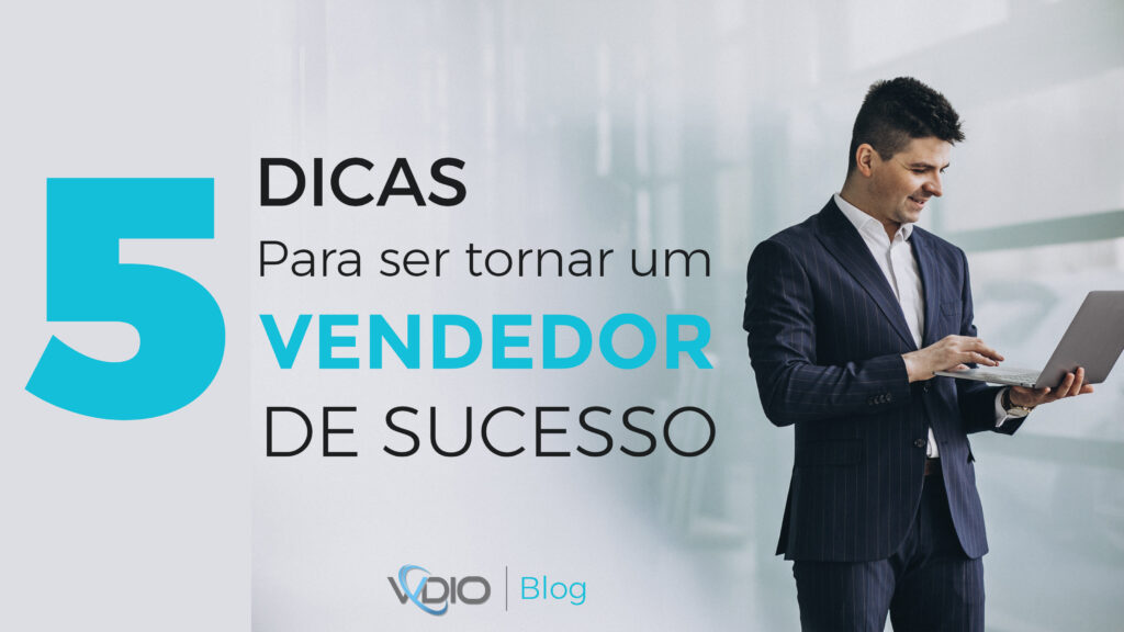 Como Se Tornar Um Vendedor De Sucesso E Vender Mais Wdio